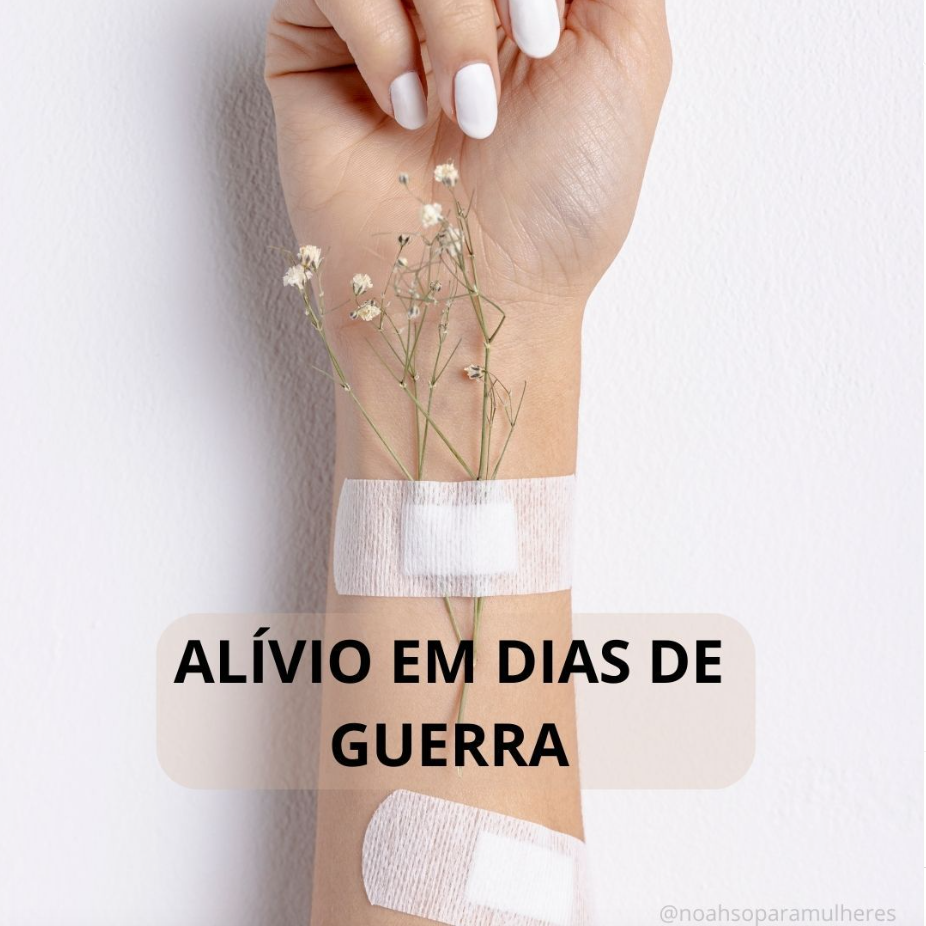 Imagem destaque post Alívio em dias de guerra